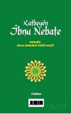 Xutbeyen İbnu Nebate - 1