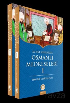 XV-XVI. Yüzyıllarda Osmanlı Medreseleri (2 Cilt Takım) - 1