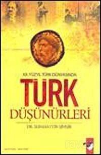 XX. Yüzyıl Türk Düşünürleri - 1