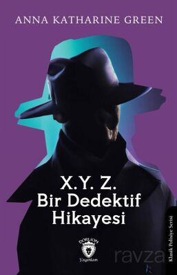 X.Y. Z.Bir Dedektif Hikayesi - 1