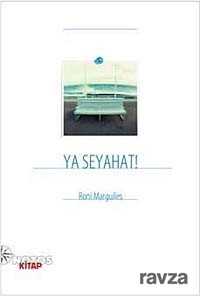 Ya Seyahat! - Notos Kitap Yayınevi