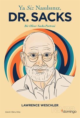 Ya Siz Nasılsınız, Dr. Sacks? - 1