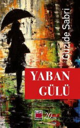 Yaban Gülü - Elips Kitap