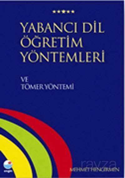 Yabancı Dil Öğretim Yöntemleri ve Tömer Yöntemi - 1