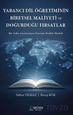 Yabancı Dil Öğretiminin Bireysel Maliyeti Ve Doğurduğu Fırsatlar - 1