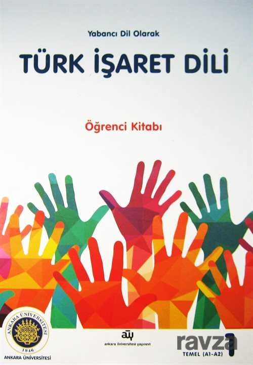Yabancı Dil Olarak Türk İşaret Dili Öğrenci Kitabı - 1