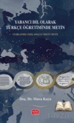 Yabancı Dil Olarak Türkçe Öğretiminde Metin - Nobel Bilimsel