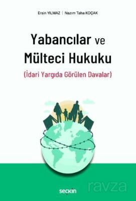 Yabancılar ve Mülteci Hukuku - 1
