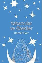 Yabancılar ve Ötekiler - Epona Kitap