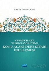 Yabancılara Türkçe Öğretimi Konu Alanı Ders Kitabı İncelemesi - Nobel Yayın Dağıtım