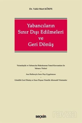 Yabancıların Sınır Dışı Edilmeleri ve Geri Dönüş - 1