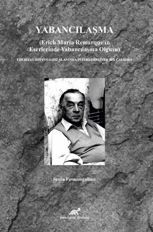 Yabancılaşma - Paradigma Akademi Yayınları