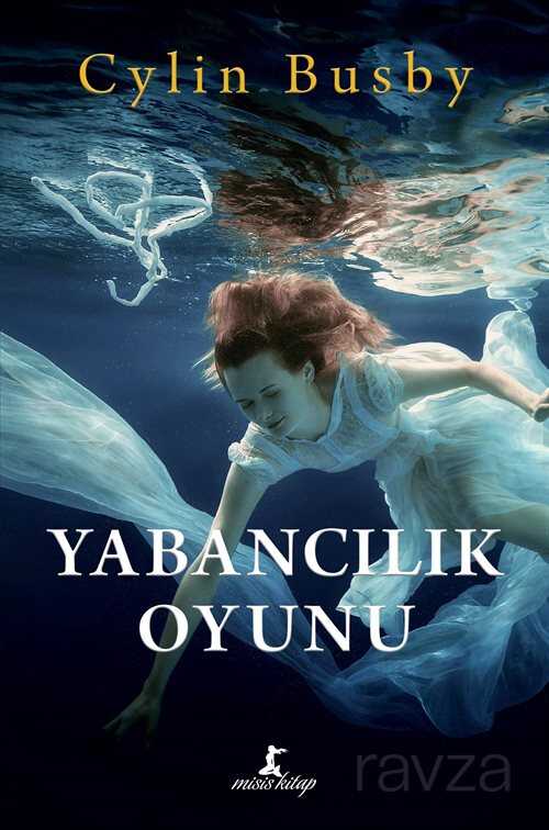 Yabancılık Oyunu - Misis Kitap