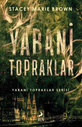Yabani Topraklar - Ren Kitap