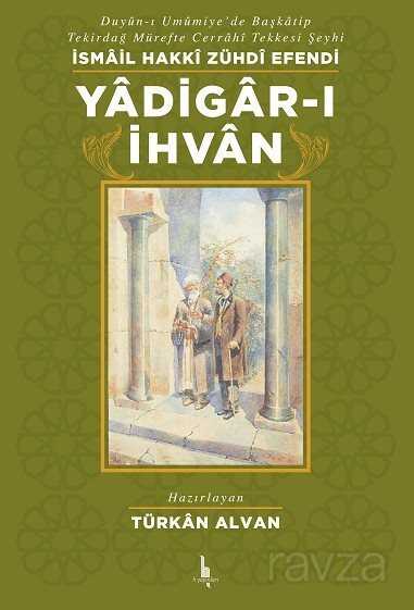 Yadigar-ı İhvan - H Yayınları