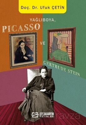 Yağlıboya, Picasso ve Gertrude Stein - 1