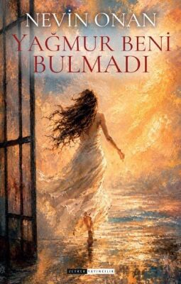Yağmur Beni Bulmadı - 1