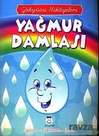 Yağmur Damlası / Gökyüzü Hikayeleri - 1