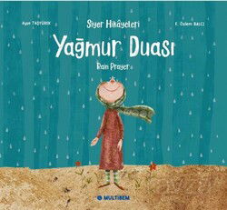 Yağmur Duası / Siyer Hikayeleri - Multibem Yayınları
