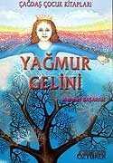 Yağmur Gelini - Özyürek Yayınevi