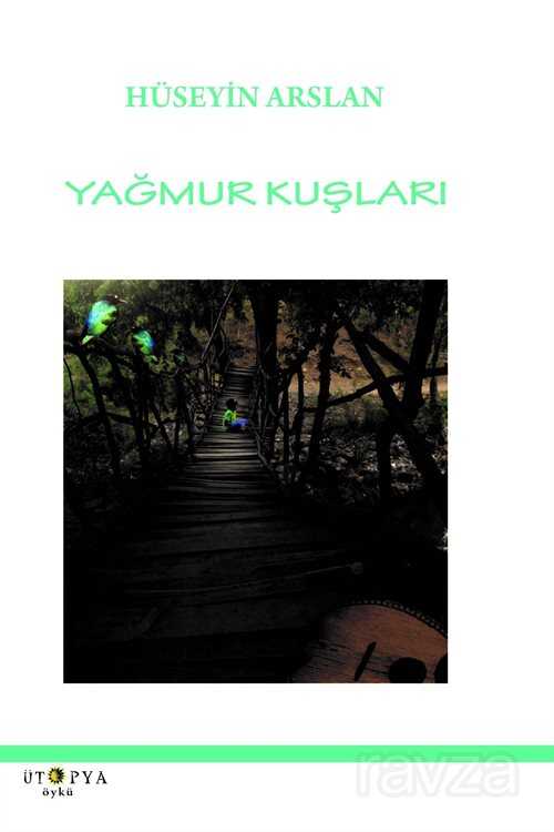 Yağmur Kuşları - Ütopya Yayınevi