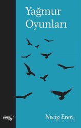 Yağmur Oyunları - Sınırsız Kitap