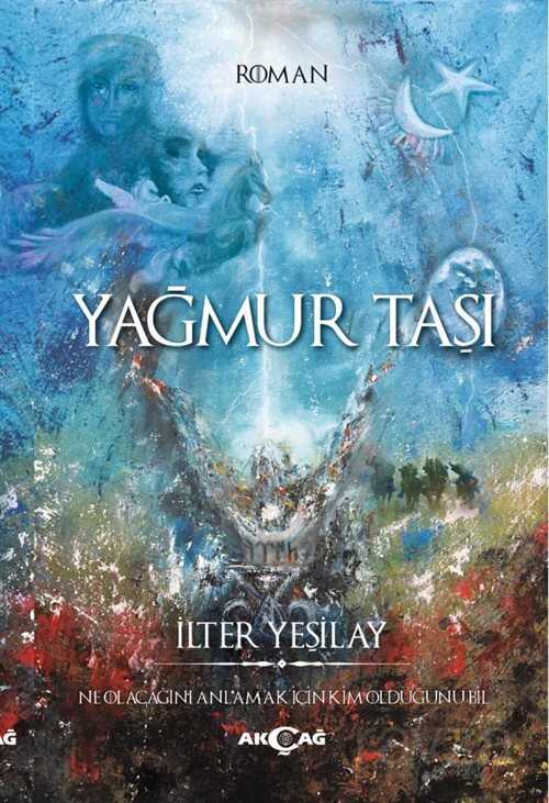 Yağmur Taşı - Akçağ Yayınları