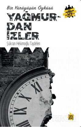 Yağmurdan İzler - Çıra Yayınları