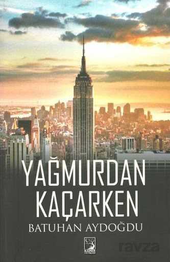 Yağmurdan Kaçarken - Kamer Yayınları