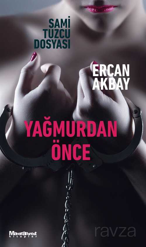 Yağmurdan Önce - Oğlak Yayınları