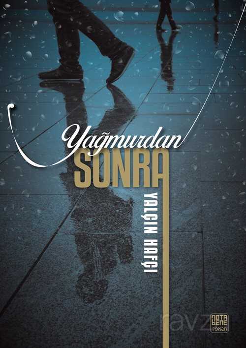 Yağmurdan Sonra - Notabene Yayınları