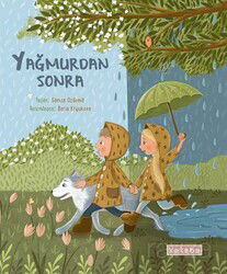 Yağmurdan Sonra - Ketebe Çocuk