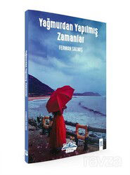 Yağmurdan Yapılmış Zamanlar - Ritim Plus Yayınları