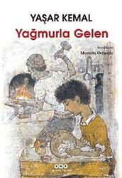 Yağmurla Gelen - Yapı Kredi Yayınları