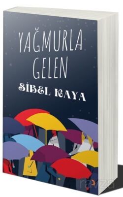 Yağmurla Gelen - 1