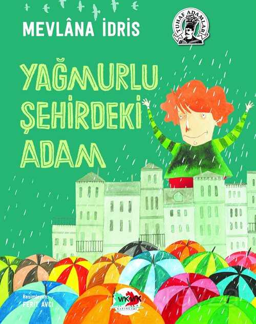 Yağmurlu Şehirdeki Adam (Karton Kapak) - Vakvak Yayınları