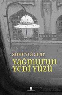 Yağmurun Yedi Yüzü - 1