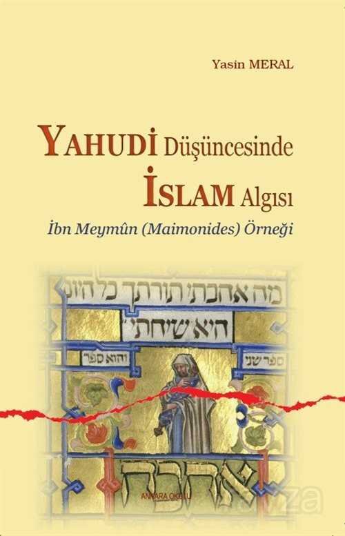 Yahudi Düsüncesinde Islam Algisi - 1