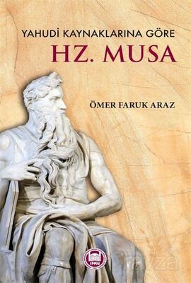 Yahudi Kaynaklarına Göre Hz. Musa - 1