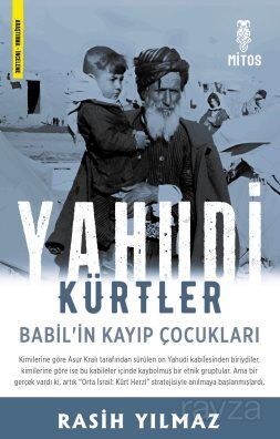 Yahudi Kürtler / Babil'in Kayıp Çocukları - 1