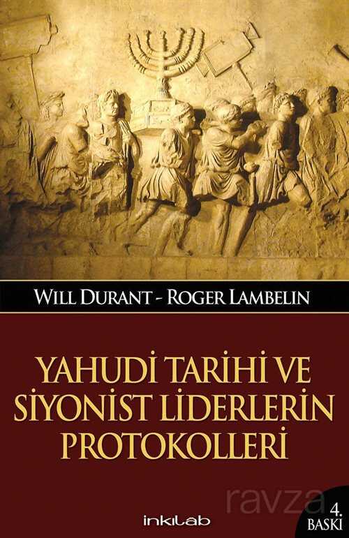 Yahudi Tarihi ve Siyonist Liderlerin Protokolleri - İnkılab Yayınları
