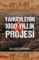 Yahudilerin 1000 Yıllık Projesi - Çınaraltı Yayın Dağıtım