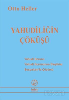 Yahudiliğin Çöküşü - 1