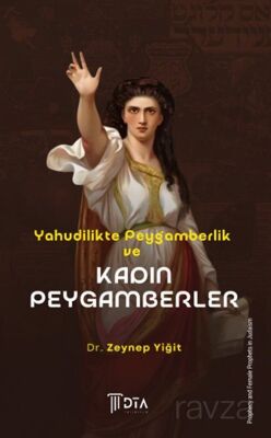 Yahudilikte Peygamberlik ve Kadın Peygamberler - 1