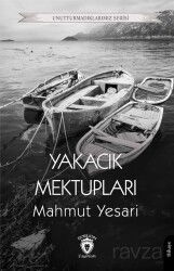 Yakacık Mektupları - Dorlion Yayınevi