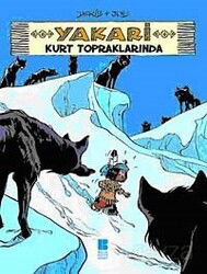 Yakari Kurt Topraklarında - Bilge Kültür Sanat