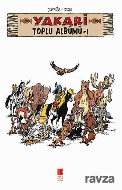 Yakari / Toplu Albümü-1 - Bilge Kültür Sanat