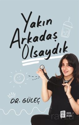 Yakın Arkadaş Olsaydık - 1