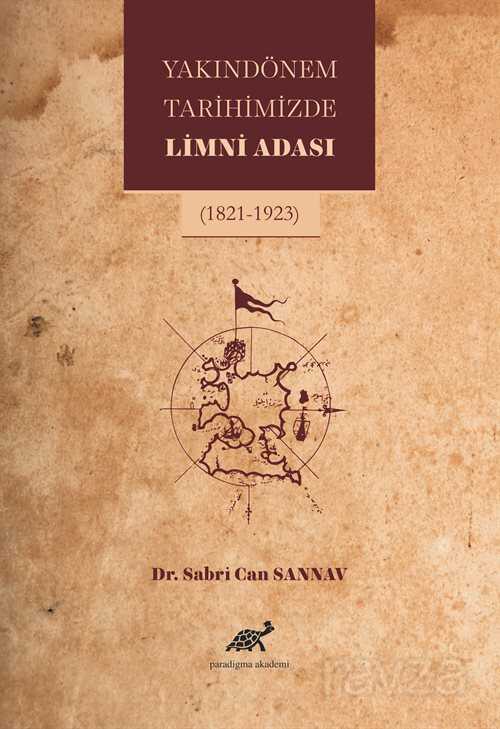 Yakın Dönem Tarihimizde Limni Adası (1821-1923) - 1