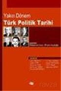 Yakın Dönem Türk Politik Tarihi - Anı Yayıncılık